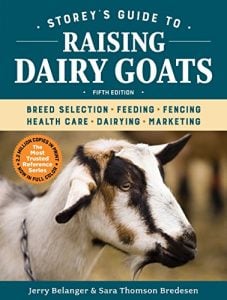 raising dairy goats book - storeys guide to raising dairy goats